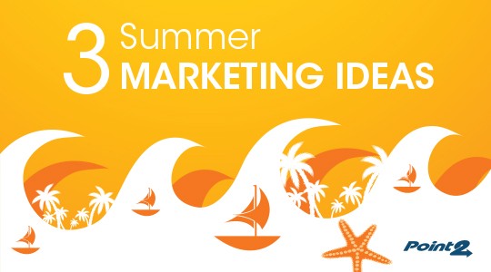 summer real estate marketing ideas