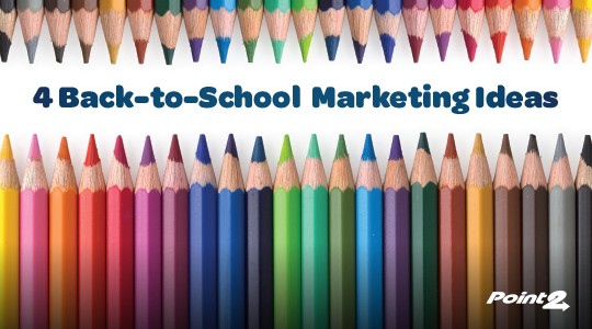 back-to-school marketing ideas real estate Point2 Agent