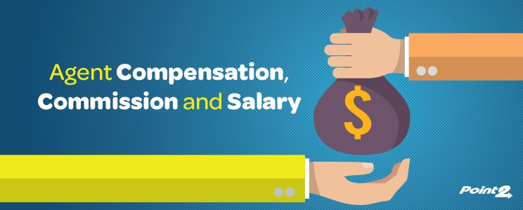 What do Agents Earn? Compensation, Commission and Salary: A Starter Guide for Real Estate Professionals 